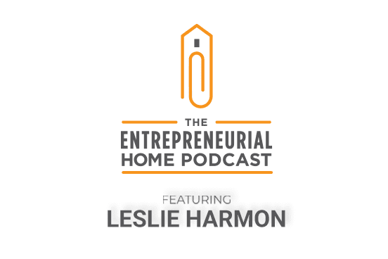 Leslie Harmon: Tarek Morshed’s Entrepreneurial Home Podcast