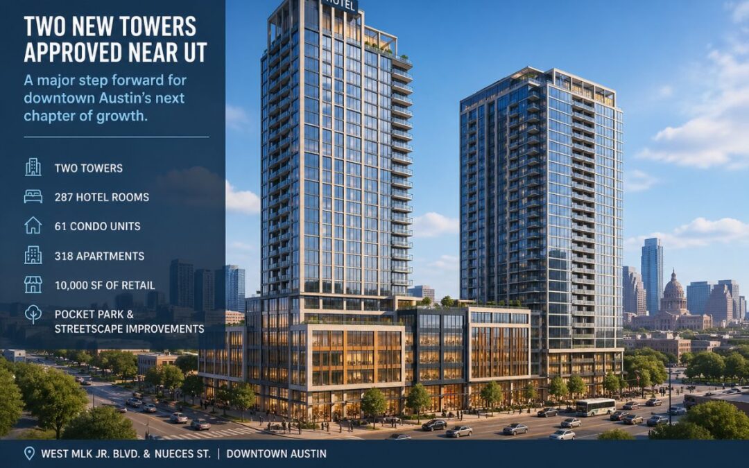 2 new towers near UT - whats to come